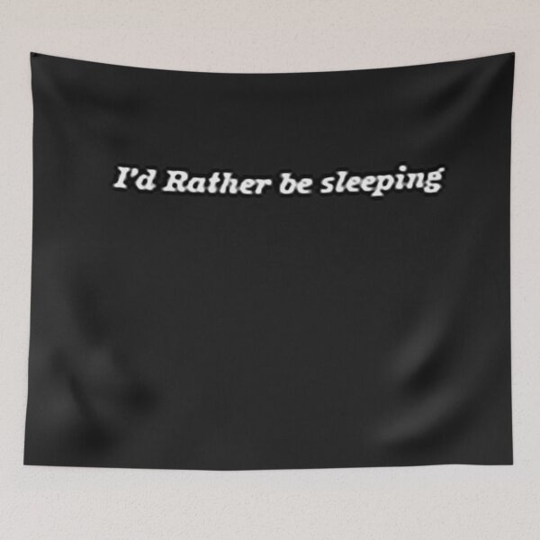 Item preview, I'd rather be sleeping designed and sold by The Poette.