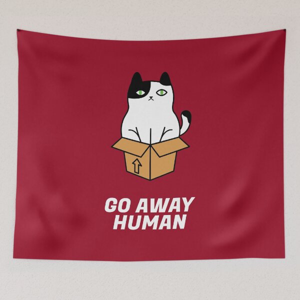 Item preview, Go Away Human designed and sold by Vladyslav Sydorko.