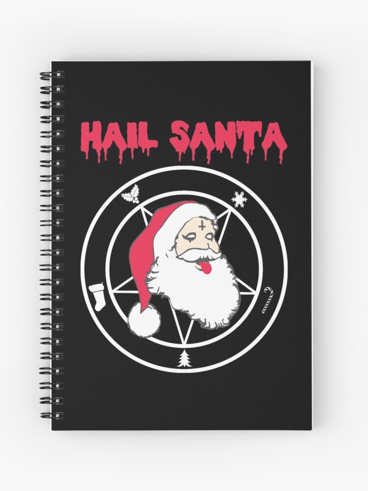 HAIL SANTA! - Funny Heavy Metal Father Christmas Design Spiral Notebook  for Sale by ToruandMidori