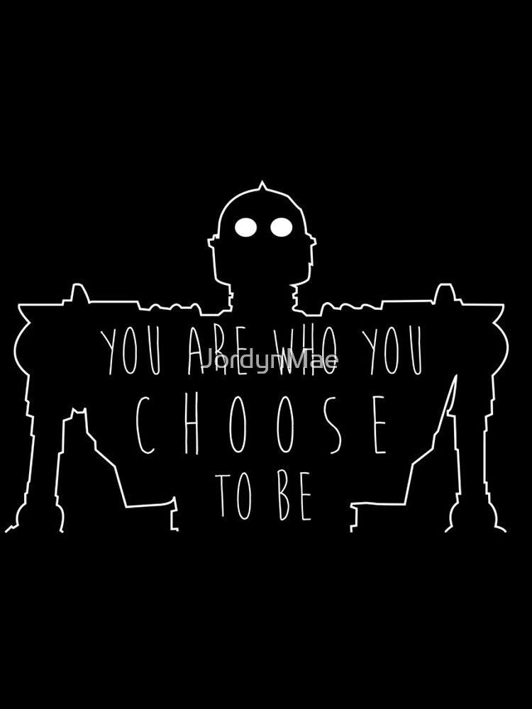 "Iron Giant "You Are Who You Choose To Be"" iPhone Case for Sale by