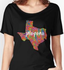 Texas jalepeno. Psychedelic Women's Relaxed Fit T-Shirt