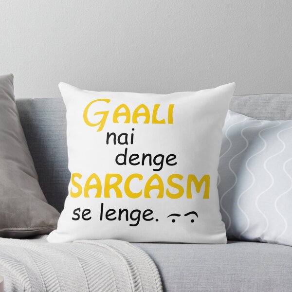 Item preview, GAALI NAI DENGE SARCASM SE LENGE designed and sold by MallsD.