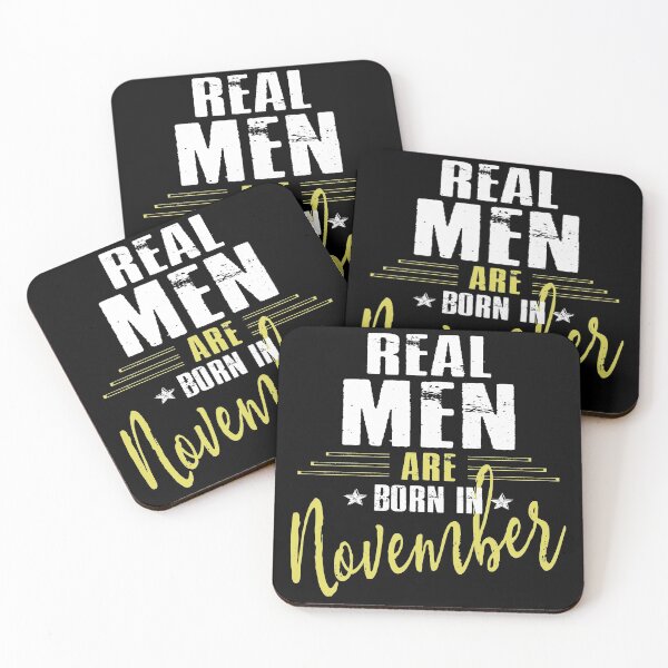 Item preview, Real Men Are Born In November designed and sold by SmartStyle.