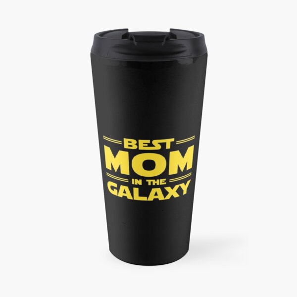 Best Mom in The Galaxy Travel Mug