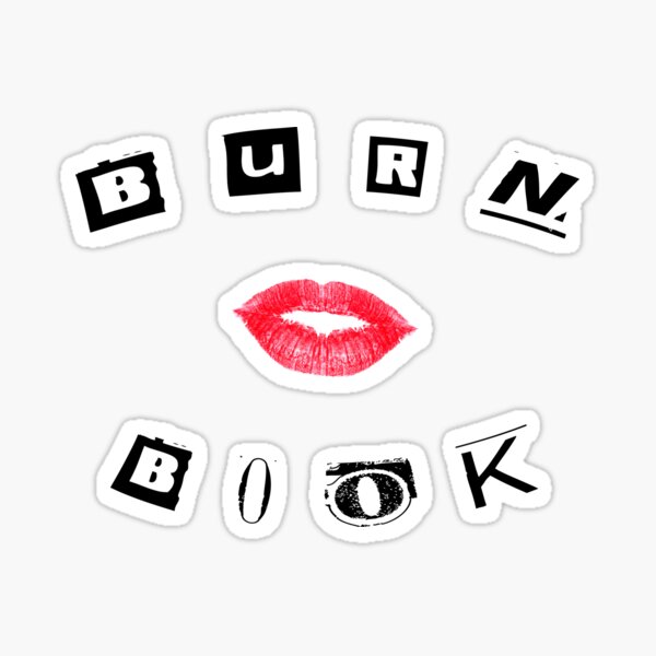 burn book Sticker by prxsci
