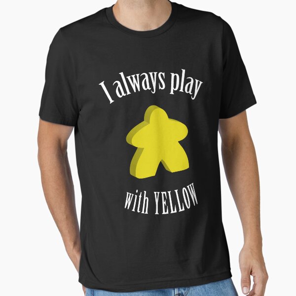 Item preview, I Always Play with Yellow Meeple Board Game Design designed and sold by shadowisper.