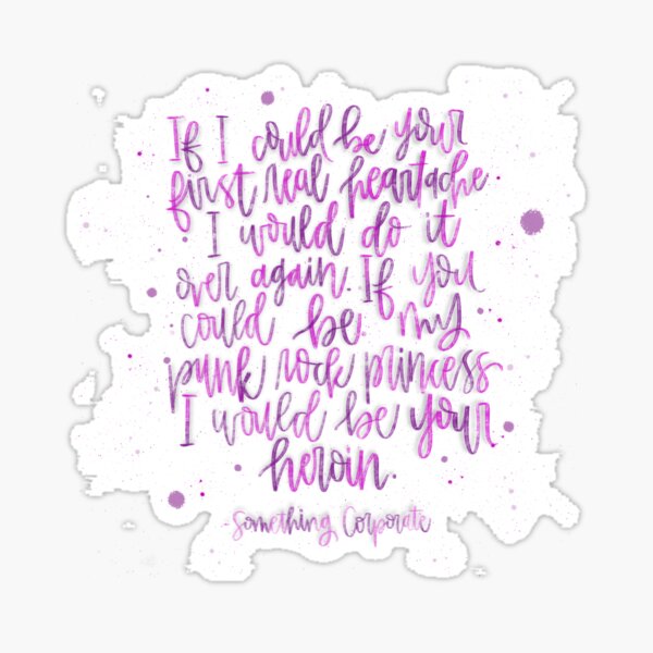 Punk Rock Princess | Lyrics | Something Corporate Sticker