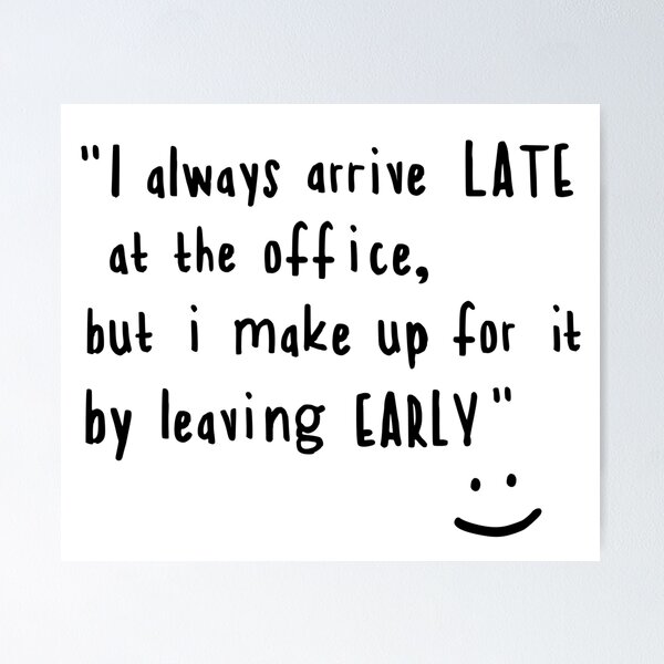 Item preview, Office hours designed and sold by LAZY  J.