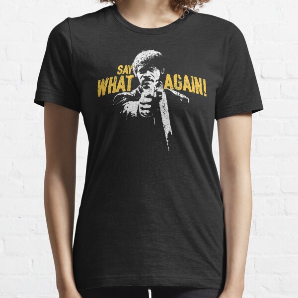 Say What Again! - Jules Winnfield Essential T-Shirt