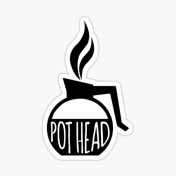 Download Pot Head Coffee Addict Art Sticker By Bossbabe Redbubble PSD Mockup Templates