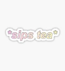 *sips tea* Sticker