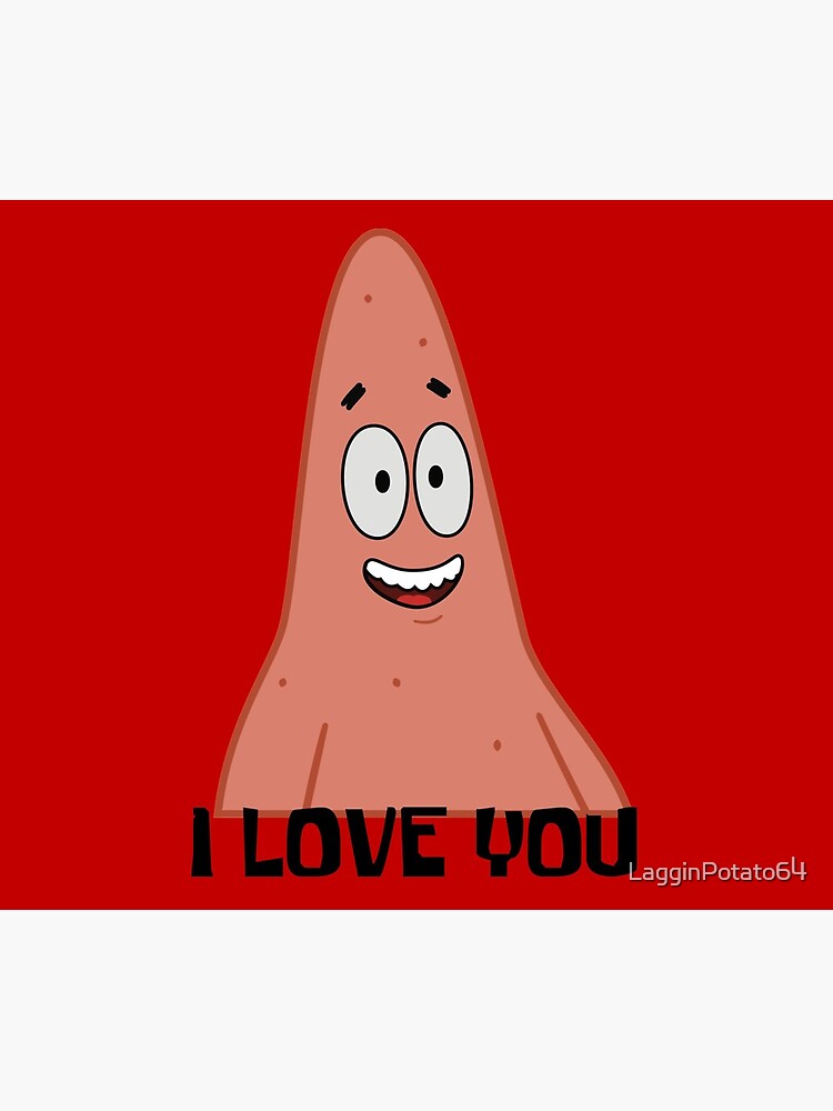 Patrick Loves You by LagginPotato64