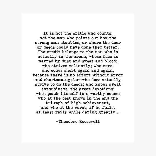 Man In The Arena Theodore Roosevelt Quote Photographic Print