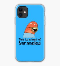 This Is A Load Of Barnacles - Spongebob iPhone Case
