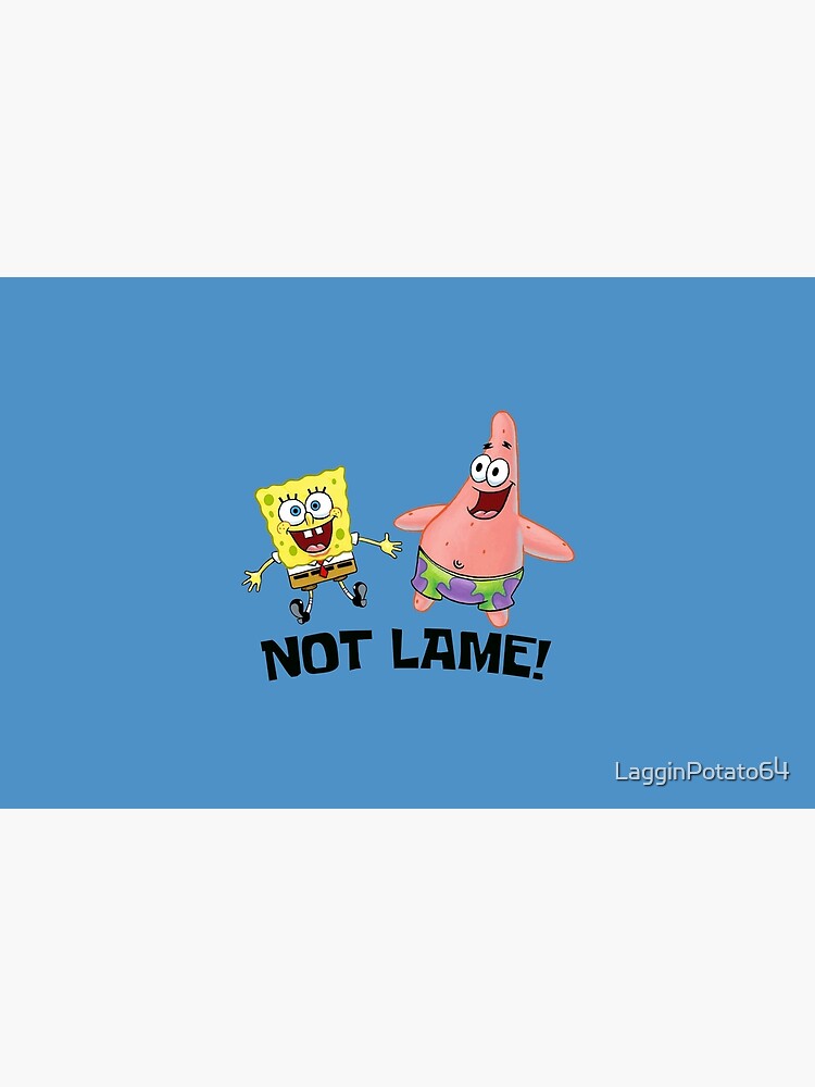 spongebob not lame