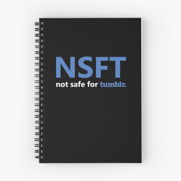 Item preview, NSFT - not safe for tumblr designed and sold by pemprov.