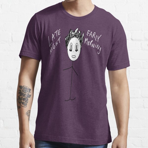 Late Night Early Morning Essential T-Shirt