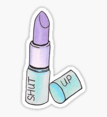 shut up Sticker