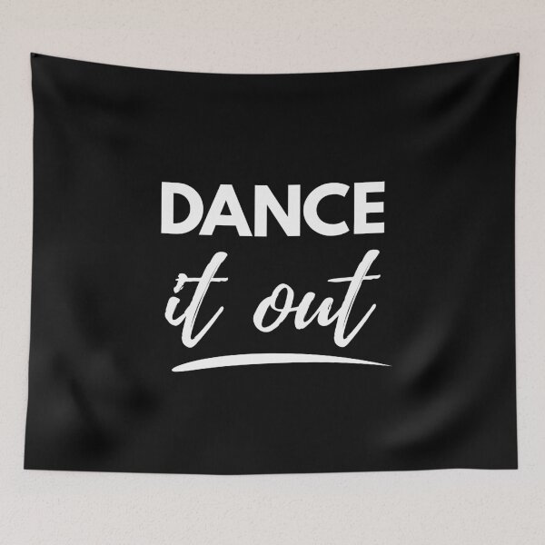 Item preview, Dance It Out designed and sold by Fairytale Farmer.