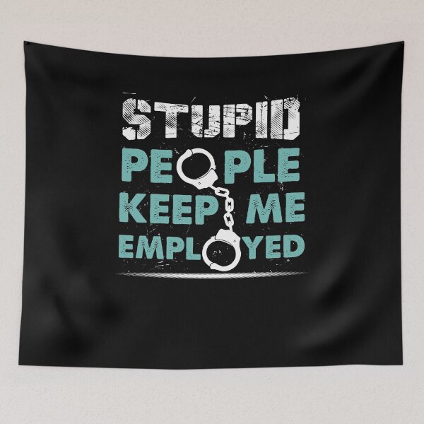 Item preview, Funny Police Man Quote shirt designed and sold by beautifulshirts.