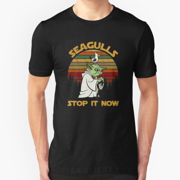 SEAGULLS STOP IT NOW Slim Fit T-Shirt