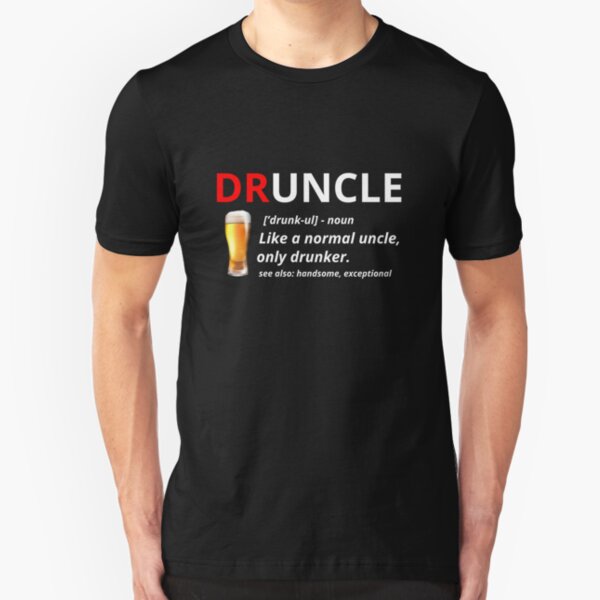 druncle t shirt