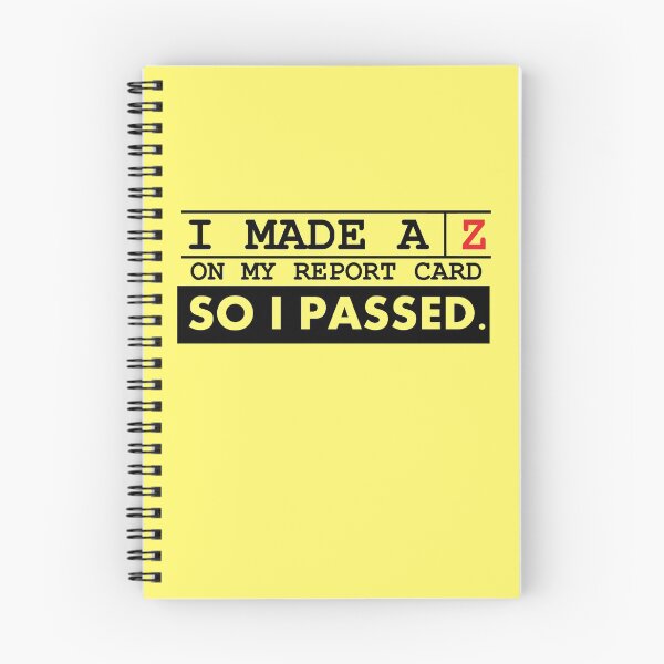 Item preview, I Made AZ on My Report Card designed and sold by SillyShirtsLOL.