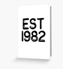 EST 1982 Grußkarte