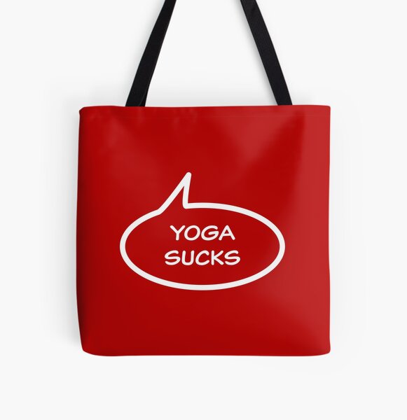 Yoga Sucks All Over Print Tote Bag