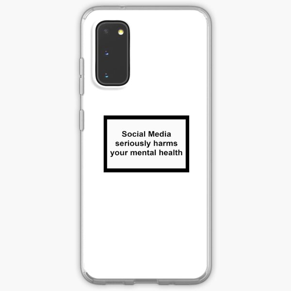 Social Media Seriously Harms Your Mental Health Samsung Galaxy Soft Case