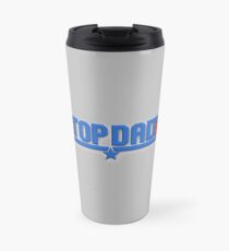 Top Dad Travel Mug