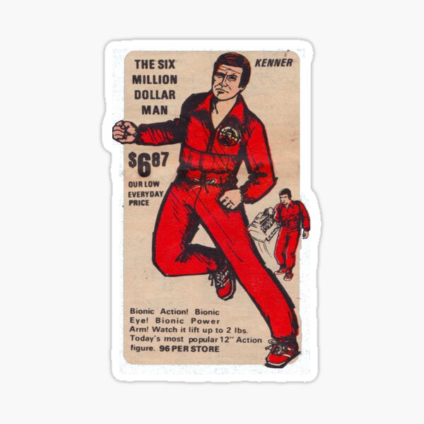 Kenner Six Million Dollar Man ad Sticker