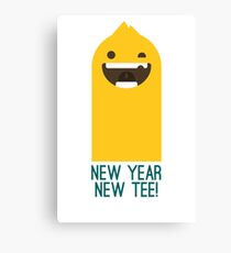 New Year New Tee! Canvas Print