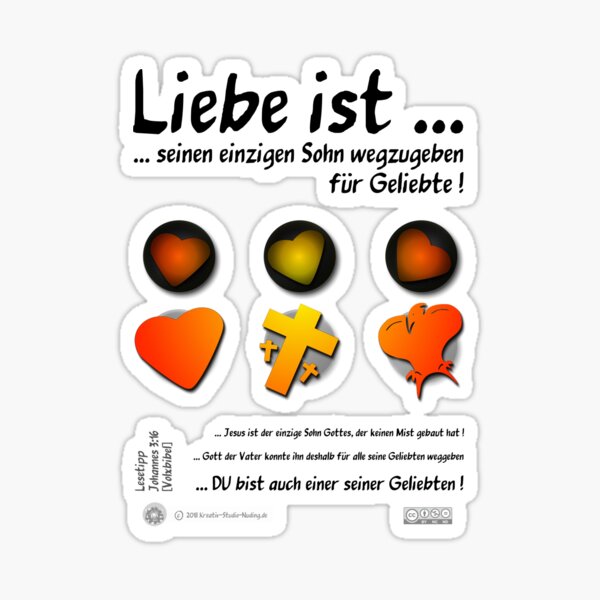 Liebe ist ... seinen einzigen Sohn wegzugeben für Geliebte! Sticker