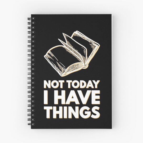 Item preview, Reading Classic Literature Book Lover Authors Not Today I Have Things Funny Book Lover designed and sold by KNUXX Shop.
