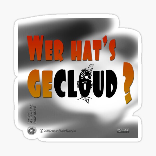 Wer hats's gecloud ? Sticker
