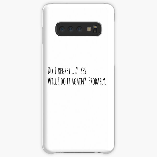 Do I regret it? New Girl Quote Samsung Galaxy Snap Case