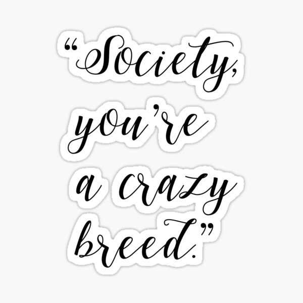 Item preview, Society Quote, People, World, Politics, Life, Music, Love, Adventure, Black and white, Culture, Art style, Decor Style, Gifts, Presents designed and sold by avit1.