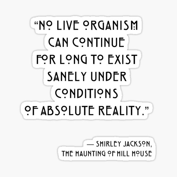 Item preview, The Haunting of Hill House, Shirley Jackson Quote, Gifts, Presents designed and sold by avit1.