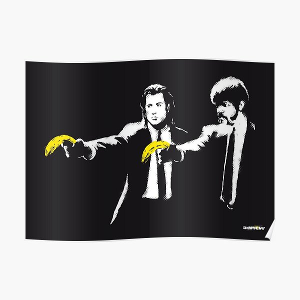 Banksy graffiti Pulp Fiction parody with bananas on Black background with grunge texture HD HIGH QUALITY ONLINE STORE Poster