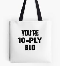 10-PLY Tote Bag