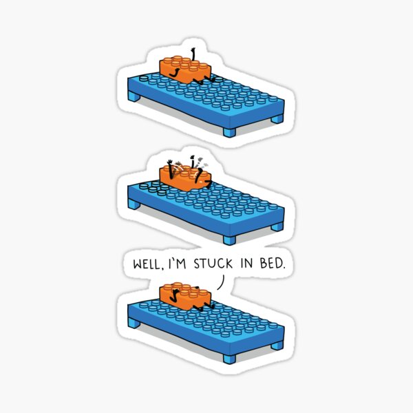 Stuck in bed Sticker