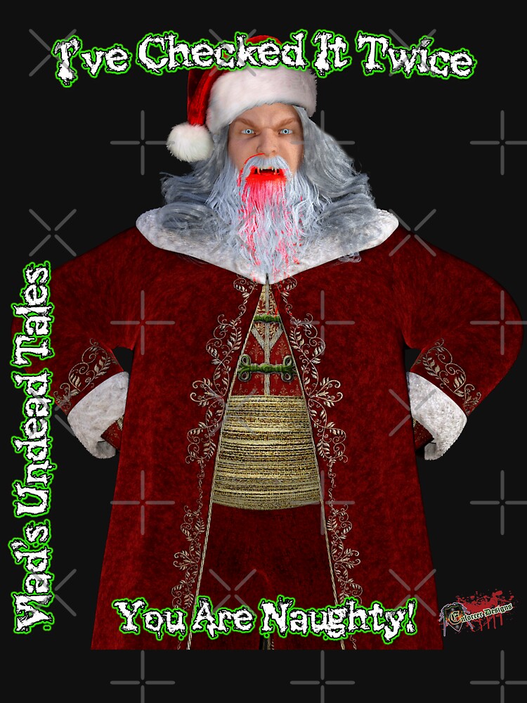 Undead Vampire Santa: Naughty List - Father Christmas by EnforcerDesigns