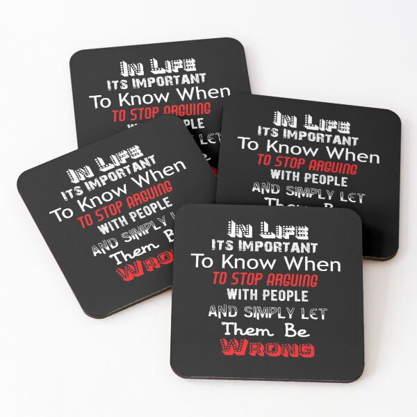 Item preview, STOP ARGUING AND LET PEOPLE JUST BE WRONG - funny saying to put up with idiots designed and sold by Iskybibblle.