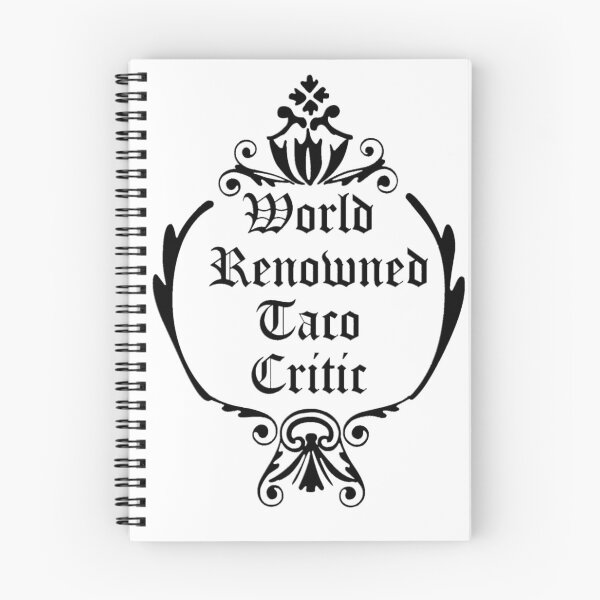 Item preview, World Renowned Taco Critic designed and sold by Viciovintage.