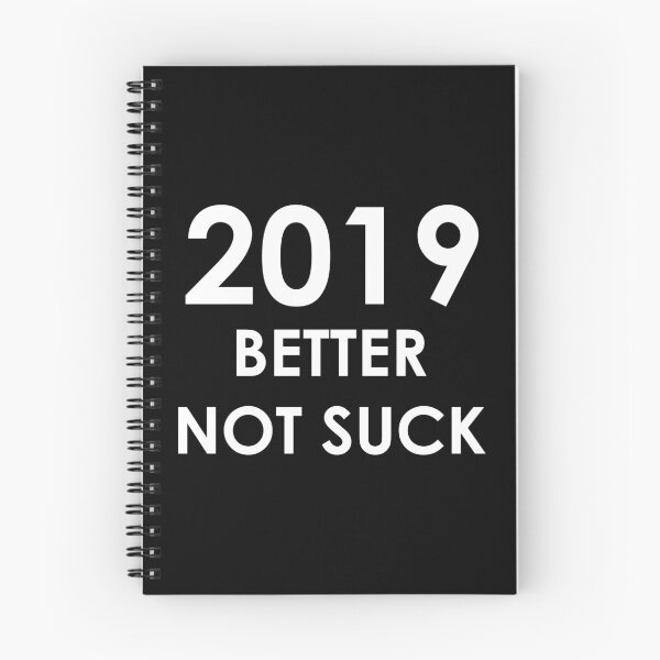 Item preview, 2019 Better Not Suck designed and sold by AMangoTees.