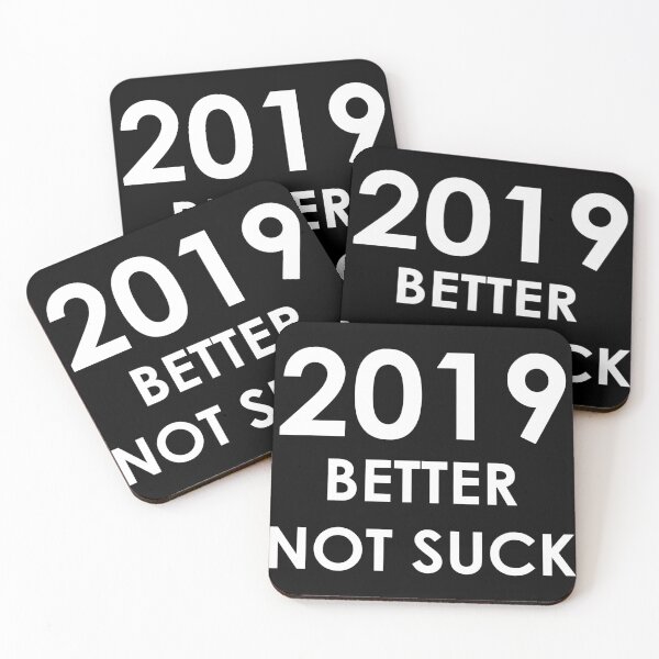 Item preview, 2019 Better Not Suck designed and sold by AMangoTees.