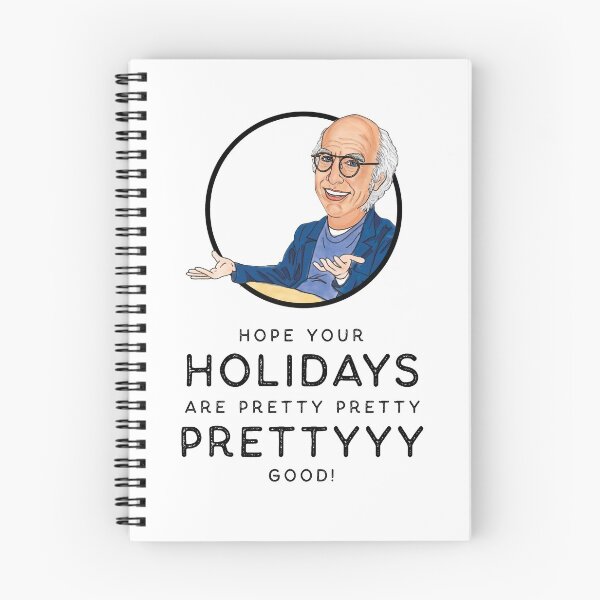 Item preview, Larry David Curb Your Enthusiam Pretty Pretty Pretty Good! designed and sold by Misery Loves Company.