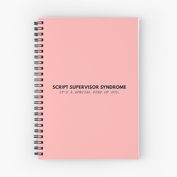 Item preview, Script Supervisor Syndrome OCD designed and sold by JiminSeo.