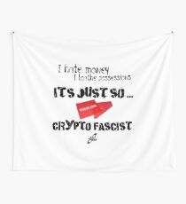 crypto fascist Wall Tapestry